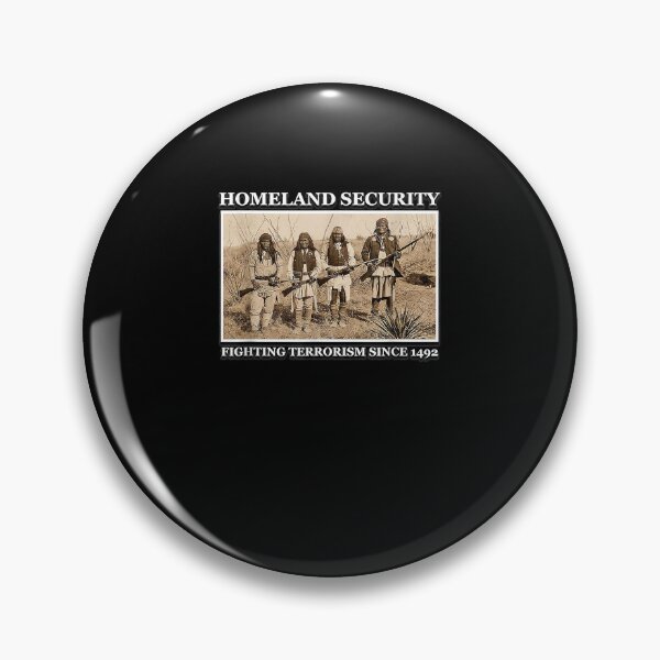 Item preview, Homeland Security Fighting Terrorism Since 1492  designed and sold by newellfa.