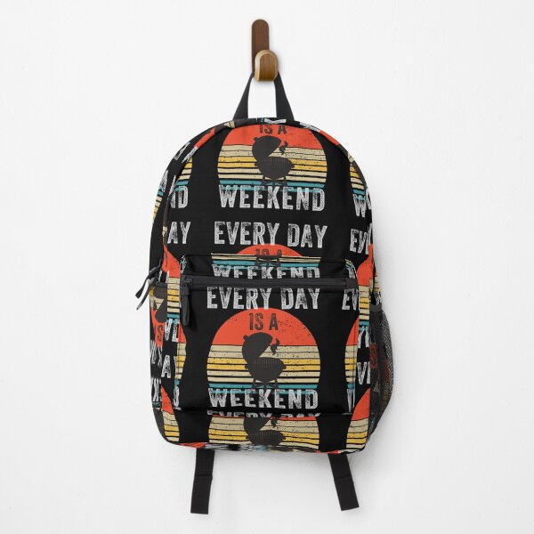 Item preview, Everyday is a Weekend, Every Day Is A Weekend, Retirement designed and sold by fairy-taler.