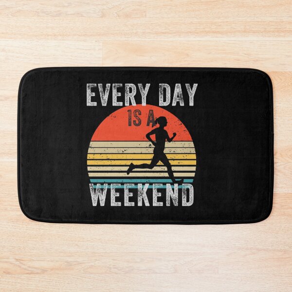 Item preview, Everyday is a Weekend, Every Day Is A Weekend, Retirement, Grandma designed and sold by fairy-taler.