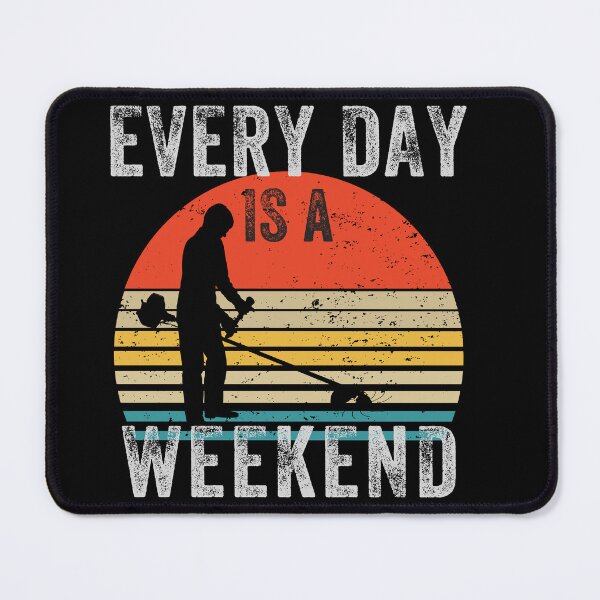 Item preview, Everyday is a Weekend, Every Day Is A Weekend, Retirement, Grandpa designed and sold by fairy-taler.
