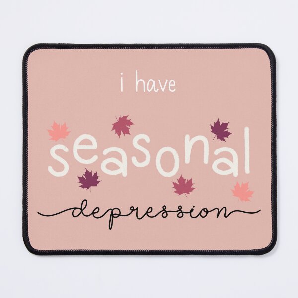 Item preview, Seasonal Depression designed and sold by H-H-M.