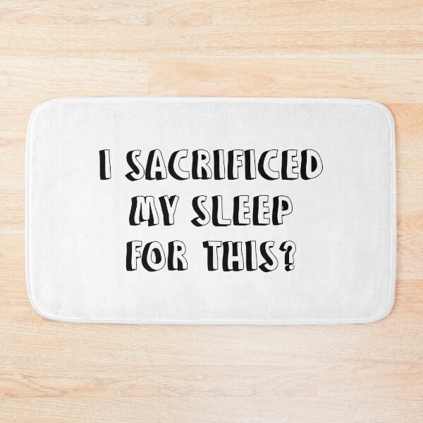 Item preview, I Sacrificed My Sleep For This Funny Sleep Lover Humor designed and sold by allysmar.