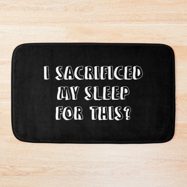 Item preview, I Sacrificed My Sleep For This Funny Sleep Lover Humor designed and sold by allysmar.