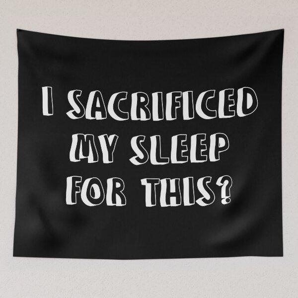 Item preview, I Sacrificed My Sleep For This Funny Sleep Lover Humor designed and sold by allysmar.