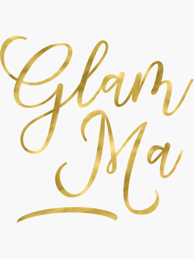 Womens Glam-Ma - Gift For Glamorous Grandma - Grandmother Z000007 Womens Glam-Ma - Gift For Glamorous Grandma - Grandmother Z000007