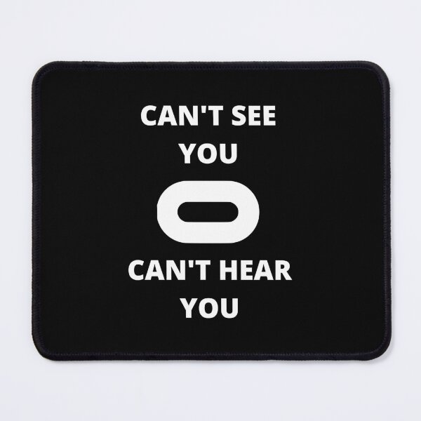 Item preview, Oculus Quest - Cant see You  designed and sold by Terry1William.