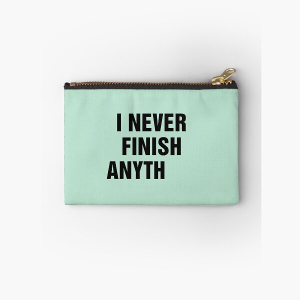 Item preview, I Never Finish Anything Funny Lazy People Quote designed and sold by allysmar.