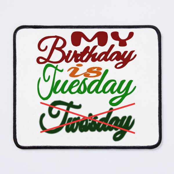 Item preview, Twosday Birthday Tuesday – Twosday Tuesday designed and sold by DNC1134.