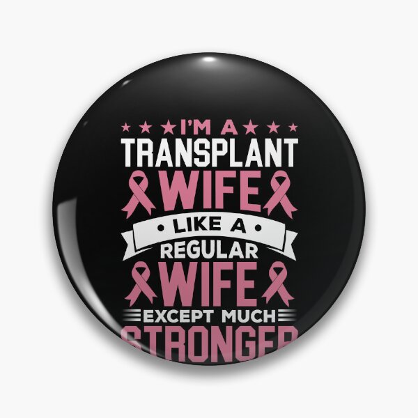 Item preview, I'm A Transplant Wife Shirt, Organ Donation Awareness, Transplant Wife Gift, Organ Transplant Shirt, Organ Donor Gift, Organ Recipient Shirt designed and sold by aymob.