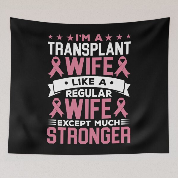 Item preview, I'm A Transplant Wife Shirt, Organ Donation Awareness, Transplant Wife Gift, Organ Transplant Shirt, Organ Donor Gift, Organ Recipient Shirt designed and sold by aymob.