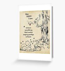 winnie the pooh - how lucky i am Greeting Card