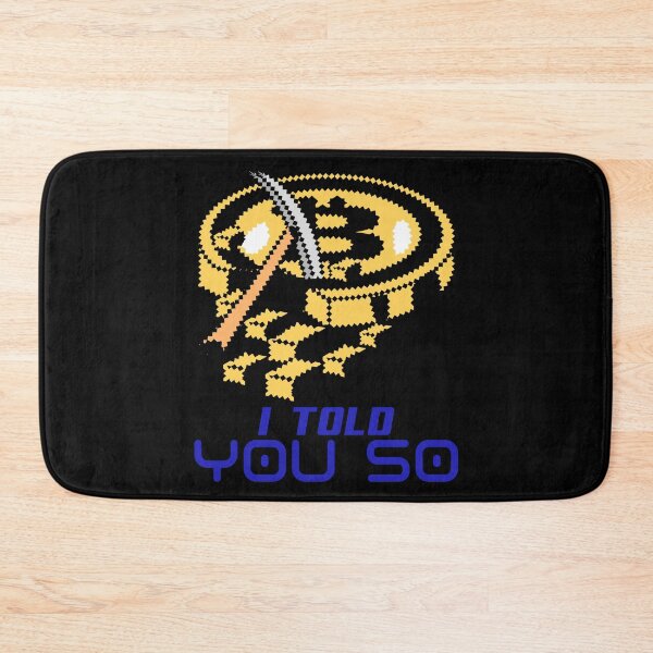 Item preview, I Told You So designed and sold by JABG-01.