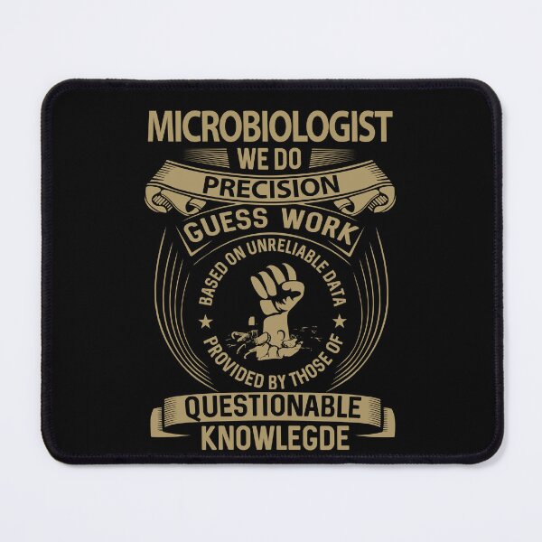 Item preview, Microbiologist T Shirt - We Do Precision Job Gift Item Tee designed and sold by smueller39.