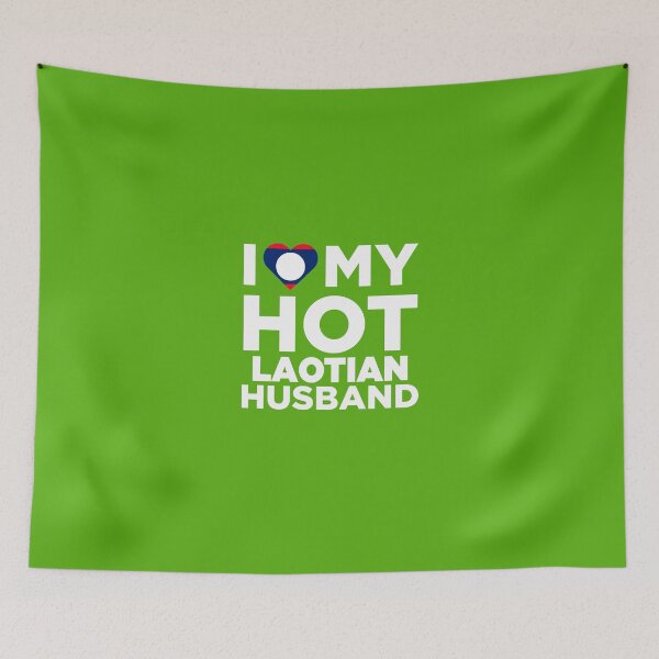 Item preview, I Love My Hot Laotian Husband designed and sold by AlwaysAwesome.