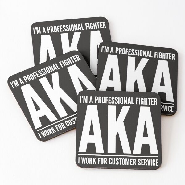 Item preview, I'm A Professional Fighter AKA I Work For Customer Service  designed and sold by madetoprint.