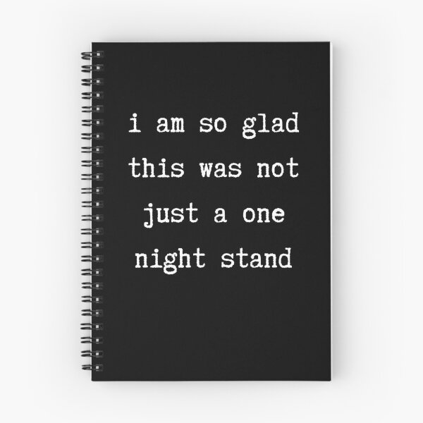 Item preview, I Am So Glad This Was Not Just A One Night Stand. Funny, Inappropriate, Rude Valentine's Day Saying. designed and sold by That Cheeky Tee.