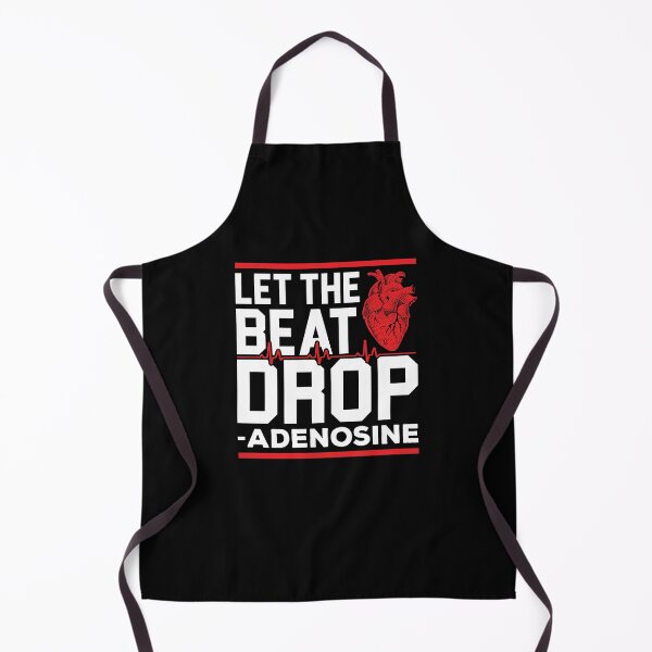 Item preview, Let The Beat Drop Shirt, Adenosine Heart Shirt, Adenosine Shirt, Doctor Shirt, Medicine Shirt, Medical Professionals Shirt, Nurse Shirt designed and sold by aymob.