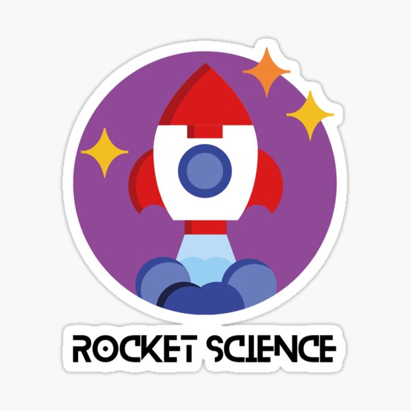 rocket science Sticker