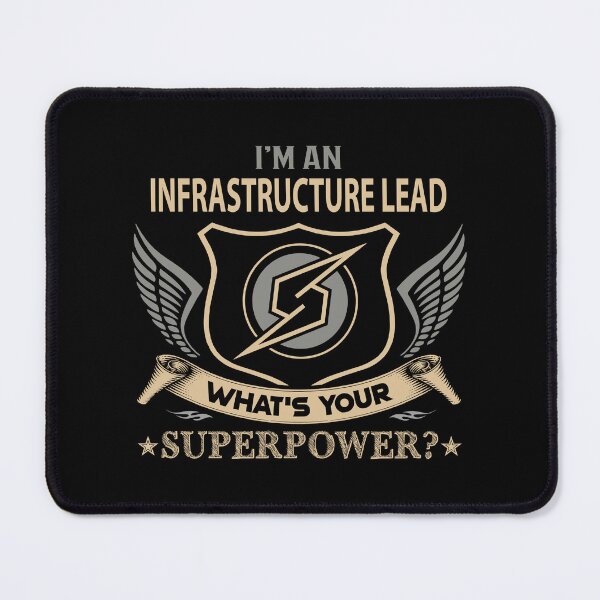 Item preview, Infrastructure Lead T Shirt - What Is Your Superpower Job Gift Item Tee designed and sold by tamburroallena.