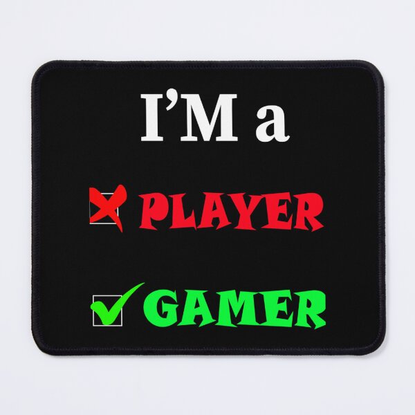 Item preview, I_m not a player I_m a gamer Premium designed and sold by ZTRBLLCT.