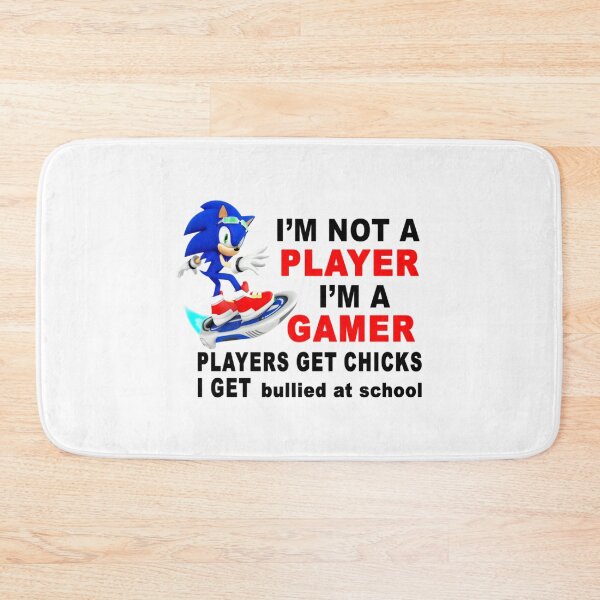 Item preview, I_m Not A Player I_m A Gamer Players Get Chicks I Get Bullied at School              designed and sold by ZTRBLLCT.