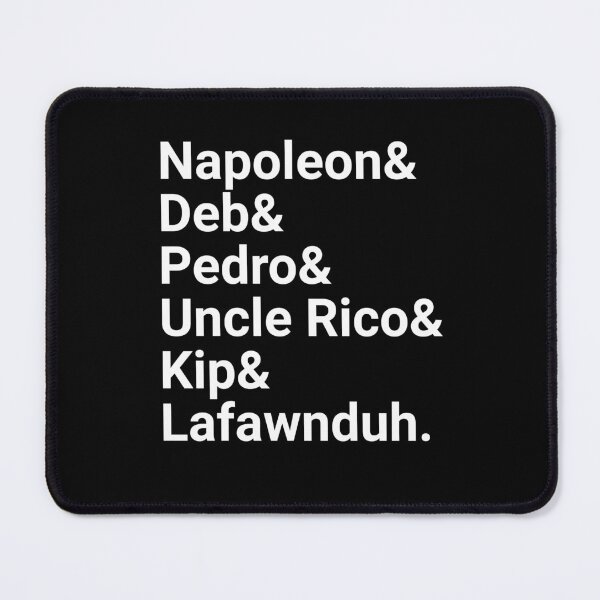 Item preview, Napoleon And Deb And Pedro And Uncle Rico And Kip And Lafawnduh designed and sold by barrelroll909.