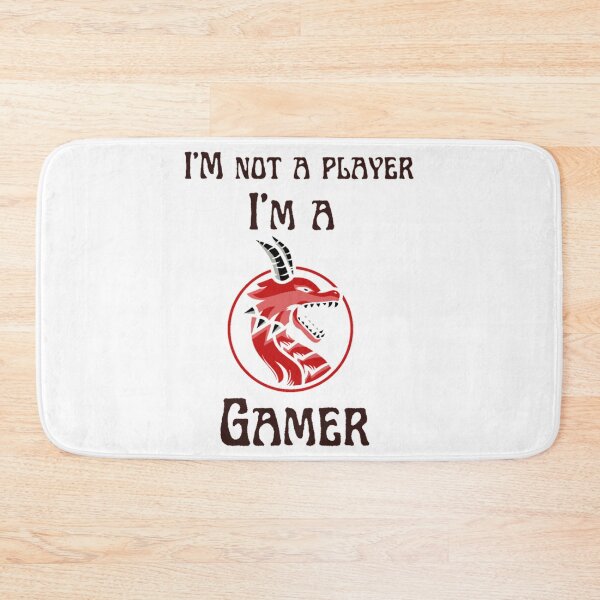 Item preview, I_M NOT A PLAYER I_M A GAMER.               designed and sold by ZTRBLLCT.