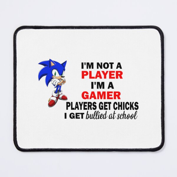 Item preview, I_m not a player im a gamer                 designed and sold by ZTRBLLCT.
