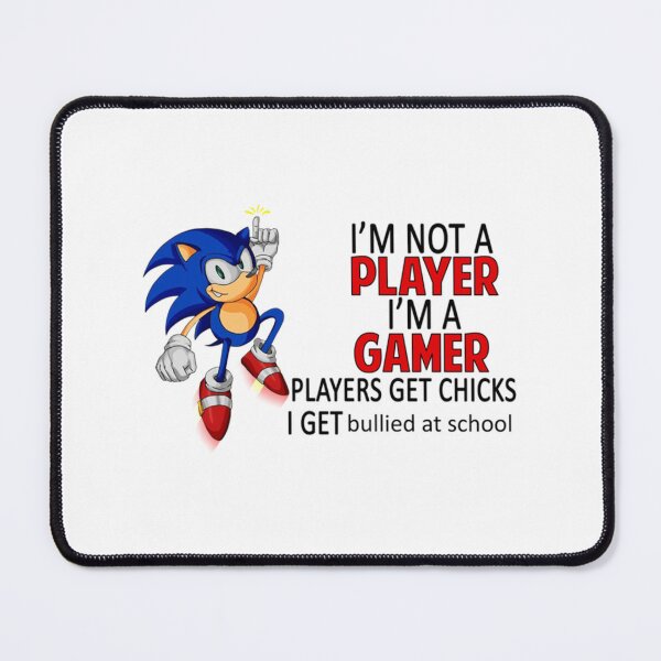 Item preview, I_m Not Player I_m A Gamer Players Get Chicks I Get Bullied At School   designed and sold by ZTRBLLCT.