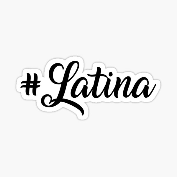 Latina Sticker