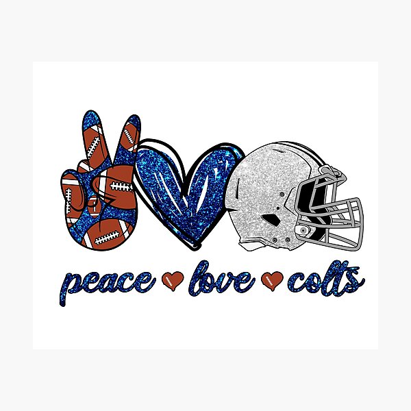 Item preview, Peace Love Colts - Football Team designed and sold by TheBabySitters.