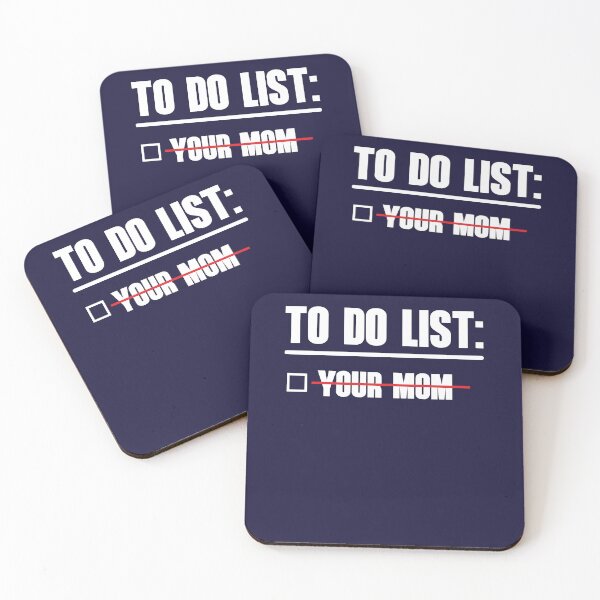 Item preview, To Do List: Your Mom designed and sold by HappySchnapper.