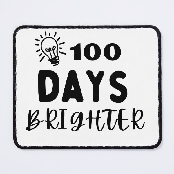 Item preview, 100 Days Brighter, 100 Days of School designed and sold by redsh2564.
