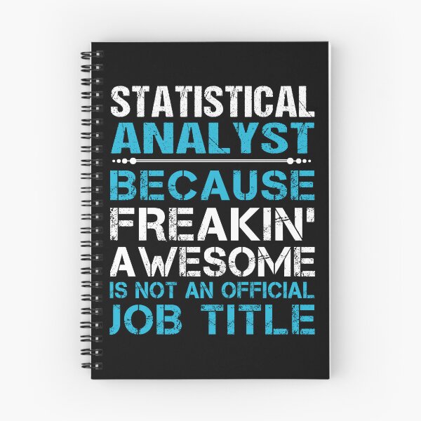 Item preview, Statistical Analyst T Shirt - Freaking Awesome Job Gift Item Tee designed and sold by oetate4774.