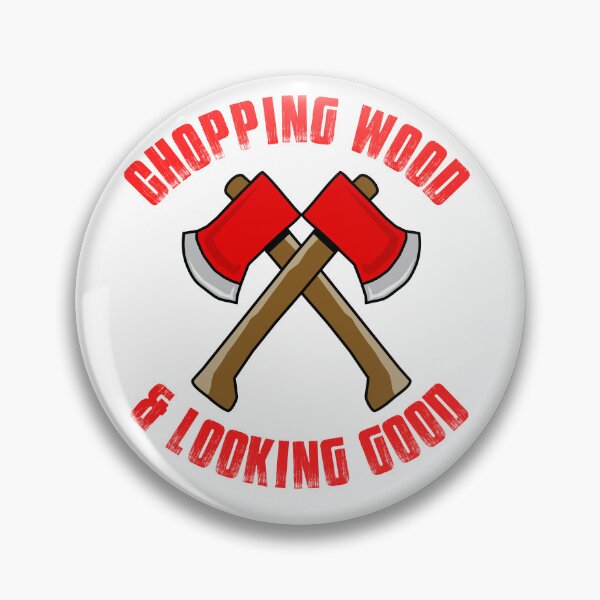 Item preview, Vintage Chopping Wood and looking Good Typography and axe illustration  designed and sold by X-Trends.