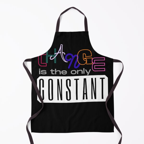Item preview, change is  the only constant designed and sold by QuirkyTease.