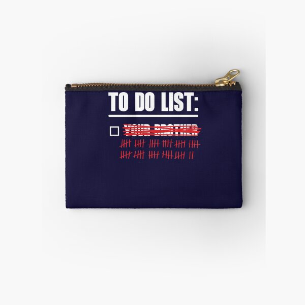 Item preview, To Do List: Your Brother designed and sold by HappySchnapper.