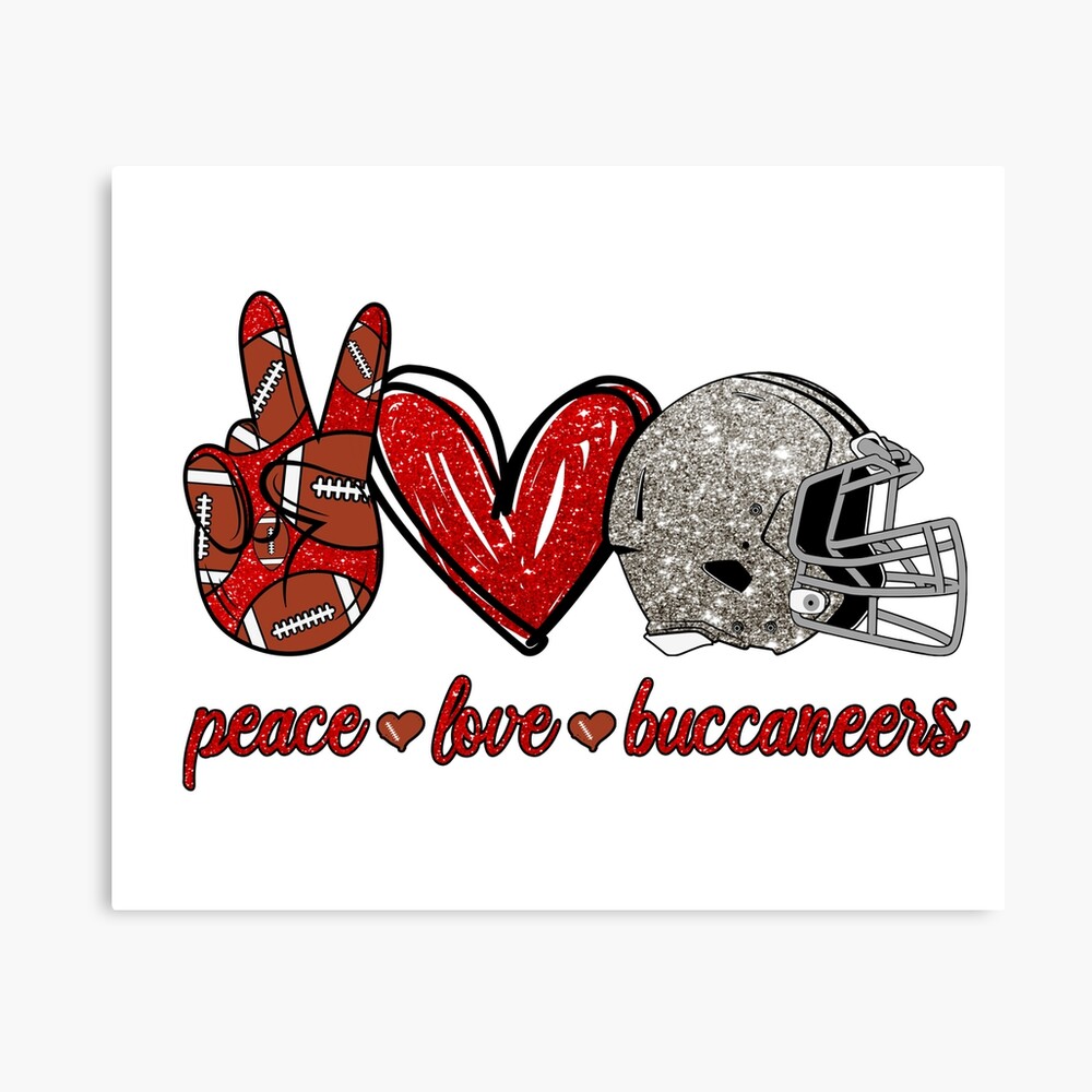 Peace Love Buccaneers - Football Team' Photographic Print for Sale by  TheBabySitters