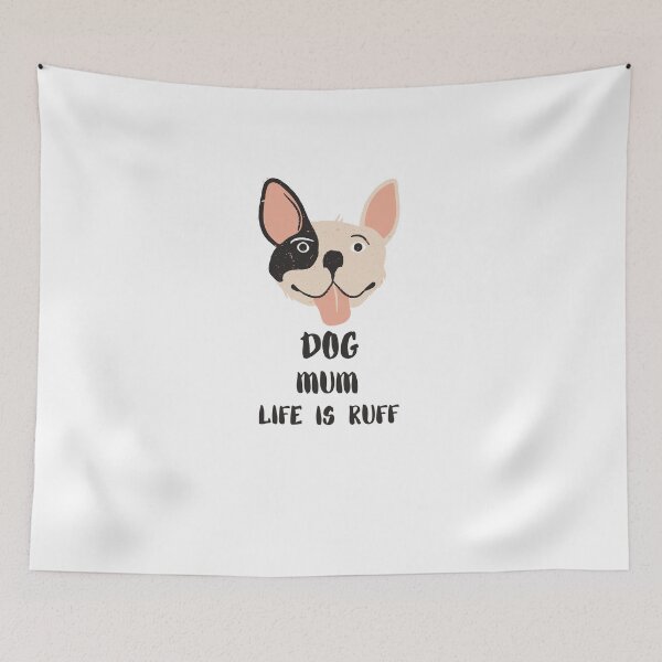 Item preview, Funny Dog Mum Ruff, Dog Lover, Dog Mom designed and sold by OmnaShop.
