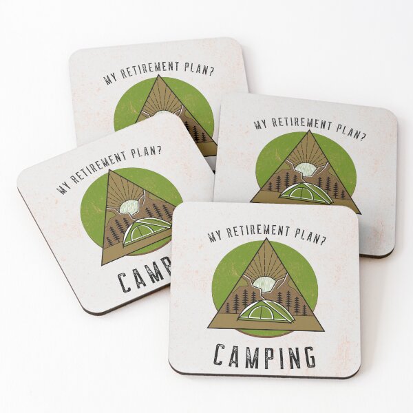 Item preview, My Retirement Plan? Camping. designed and sold by PetitePeche.