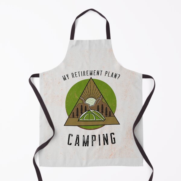 Item preview, My Retirement Plan? Camping. designed and sold by PetitePeche.