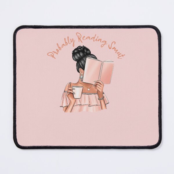 Item preview, Probably Reading Smut designed and sold by EspenoyStore.