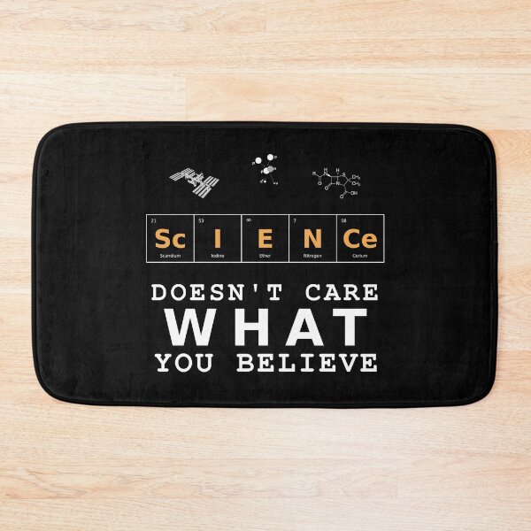Item preview, Science doesn't care what you believe designed and sold by Raureif.