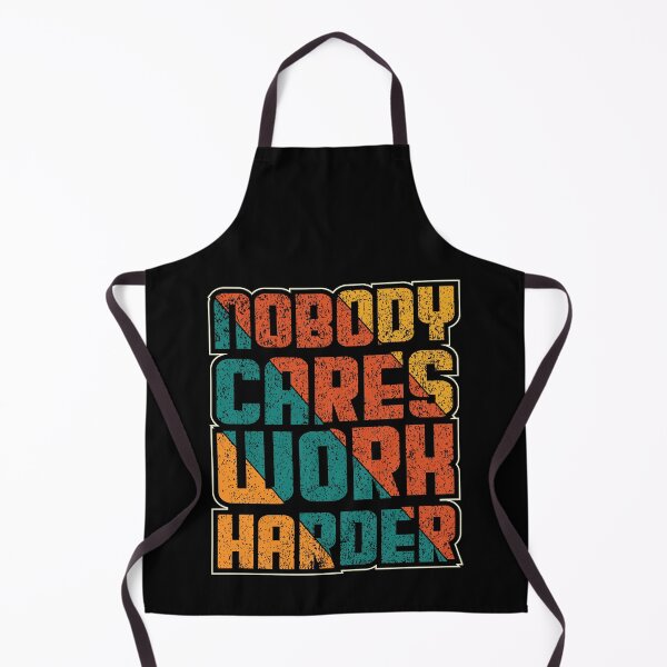 Item preview, Nobody cares work harder designed and sold by Kalit Designs.