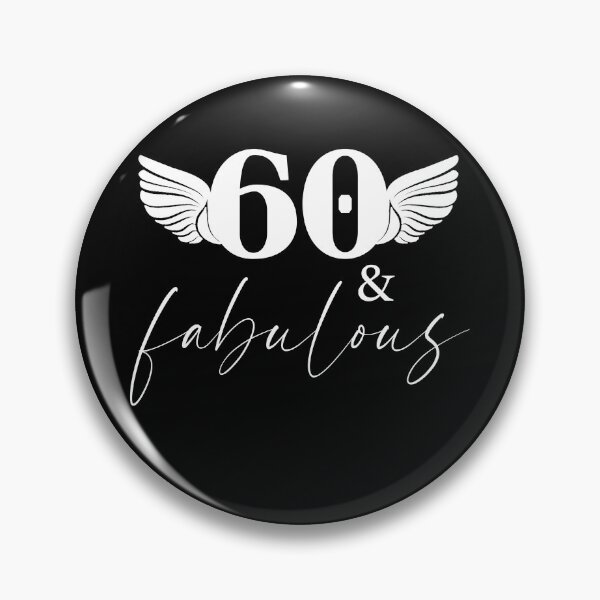 Item preview, 60 and fabulous designed and sold by magicdecor.