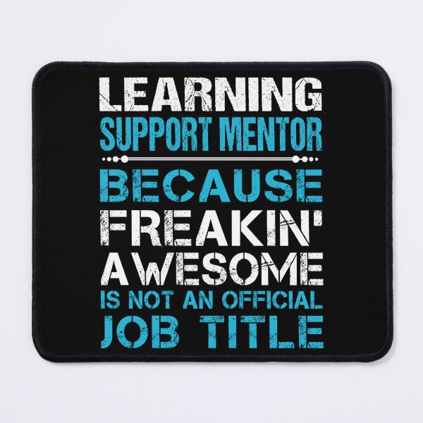 Item preview, Learning Support Mentor T Shirt - Freaking Awesome Job Gift Item Tee designed and sold by oetate4774.