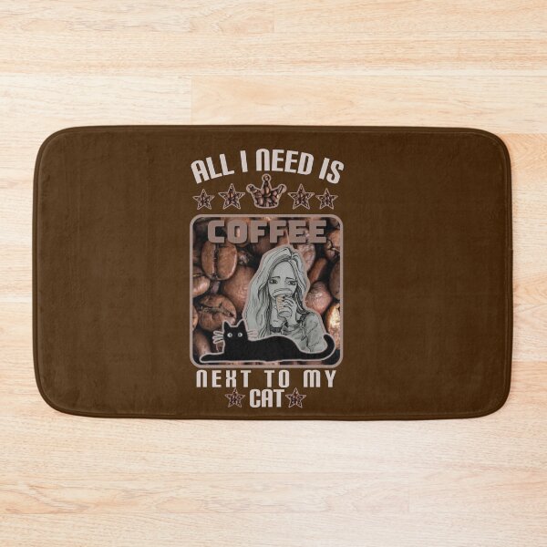 Item preview, All I need is coffee next to my cat. designed and sold by Umiska.