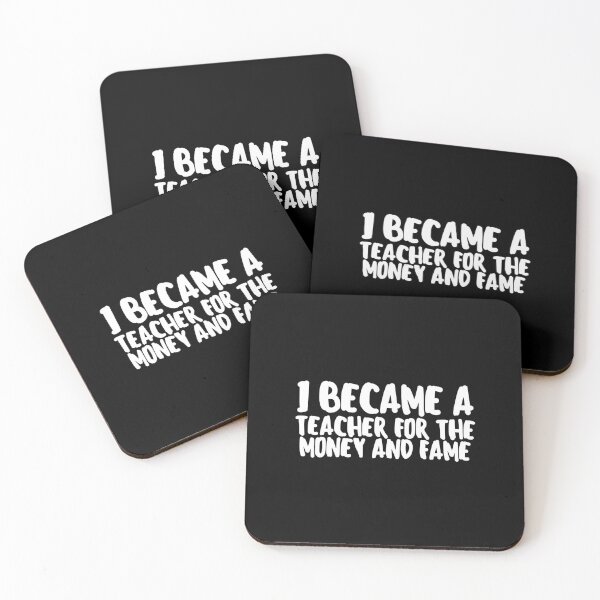 Item preview, I Became a Teacher for the Money and Fame designed and sold by VAHPROD.