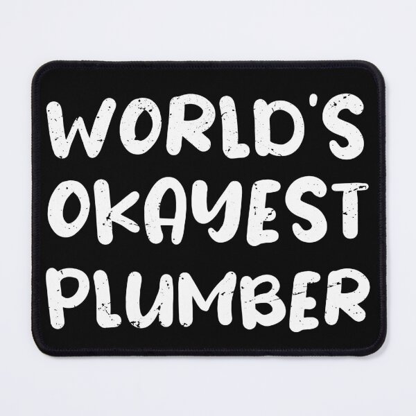 Item preview, World's okayest plumber  / plumbing gift / love plumbing / handyman present designed and sold by anodyle.
