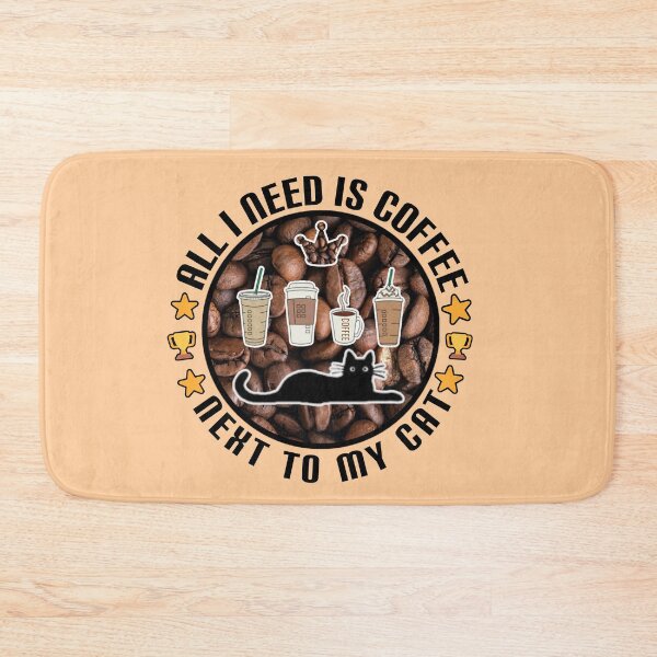 Item preview,  All I need is coffee next to my cat. designed and sold by Umiska.
